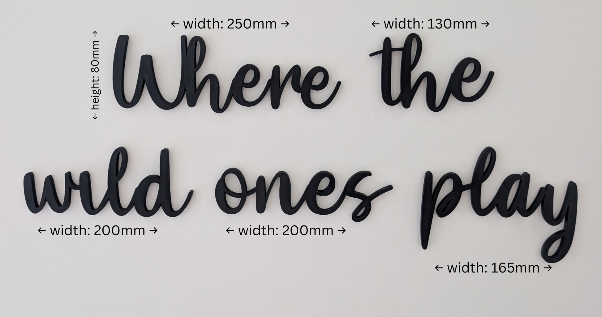 Black text 'Where the wild ones play' with measurements on a white background